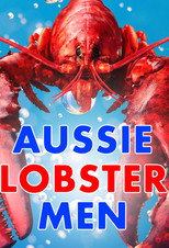 Aussie Lobster Men (2019)