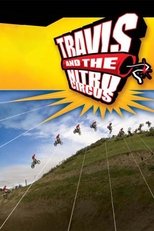 Poster for Travis and the Nitro Circus 