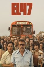 VER El 47 (2024) Online Gratis HD