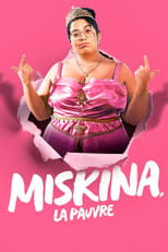 Miskina, Poor Thing (2022)