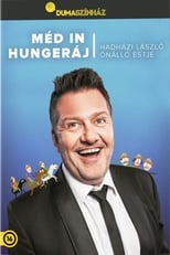 Poster di Dumaszínház: Méd in Hungeráj