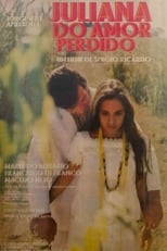 Poster for Juliana do Amor Perdido