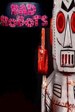Bad Robots (2014)