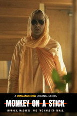 Monkey on a Stick: Murder, Madness, and the Hare Krishnas poster