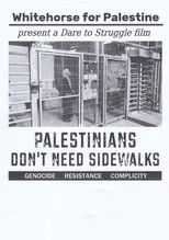 Palestinians Don't Need Sidewalks poster