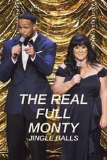 Poster for The Real Full Monty Jingle Balls