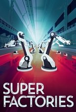 Super Factories poster image