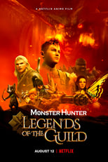 Poster di Monster Hunter - Legends of the Guild