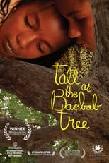 Tall as the Baobab Tree (2012)