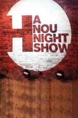 Poster for Hanounight Show