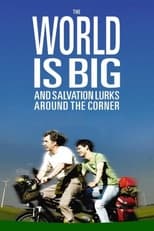 The World Is Big and Salvation Lurks Around the Corner poster movie