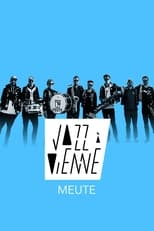 Poster for MEUTE en concert à Jazz à Vienne 2023