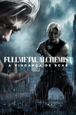 Imagen de Fullmetal Alchemist: La venganza de Cicatriz
