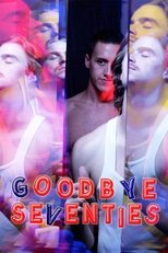 Poster for Goodbye Seventies