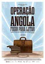 Poster for Operação Angola: Fugir para lutar 