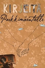 Poster for Letters to Parkkimäentie