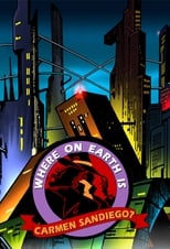 Poster for Where on Earth is Carmen Sandiego? Season 3