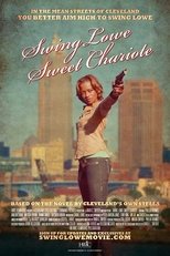 Poster for Swing Lowe Sweet Chariote 