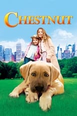 Poster for Chestnut: Hero of Central Park