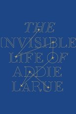 Poster for The Invisible Life of Addie Larue 