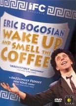 Poster for Eric Bogosian: Wake Up and Smell the Coffee