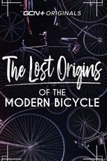 Poster di Lost Origins of the Modern Bicycle