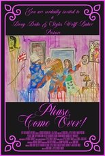 Poster for Please, Come Over! 