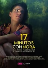 Poster for 17 Minutes with Nora 