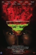 Martinez, Margaritas and Murder! (2021)