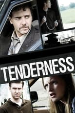 Tenderness (2009)