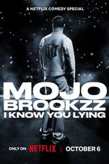 Mojo Brookzz: I Know You Lying