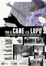 Poster for Tra il cane e il lupo