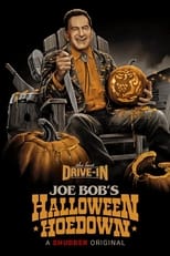 Poster for The Last Drive-In: Joe Bob's Halloween Hoedown