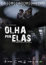 Poster for Olha pra Elas 