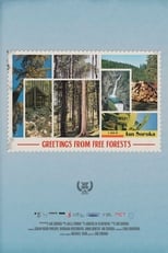 Poster for Greetings from Free Forests 