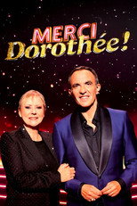 Merci Dorothée ! poster