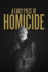 Poster for A Fancy Piece of Homicide