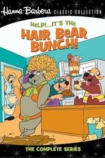 Poster for Help!... It's the Hair Bear Bunch! Season 1