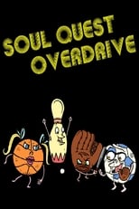 Poster for Aqua Teen Hunger Force Soul Quest Overdrive Season 1