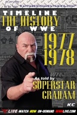 Poster di Timeline: The History of WWE – 1977-1978 – As Told By Superstar Graham