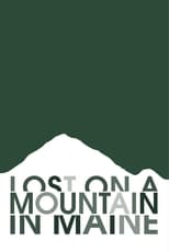 Poster for Lost on a Mountain in Maine 