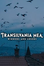Poster for Transilvania Mea - Von Gewinnern und Verlierern 