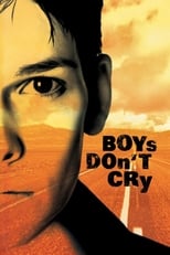 Boys Don't Cry en streaming – Dustreaming