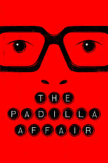 Poster for The Padilla Affair