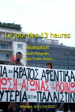 Le jours des 13 heures poster