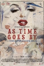 Poster for As time goes by, l'uomo che disegnava sogni