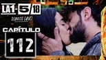 La 1-5/18 Somos uno 1x112 (S01E112)