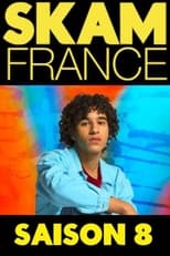 Poster for SKAM France Season 8