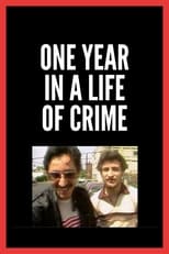 Poster for One Year in a Life of Crime