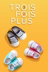 Poster for Trois fois plus